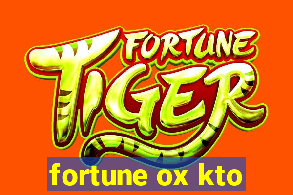 fortune ox kto